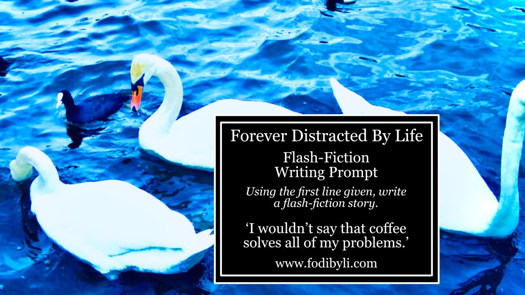 #FoDiByLi (Flash-Fiction Friday) Writing&nbsp;Prompt