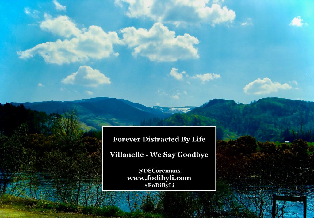 Villanelle – We Say&nbsp;Goodbye